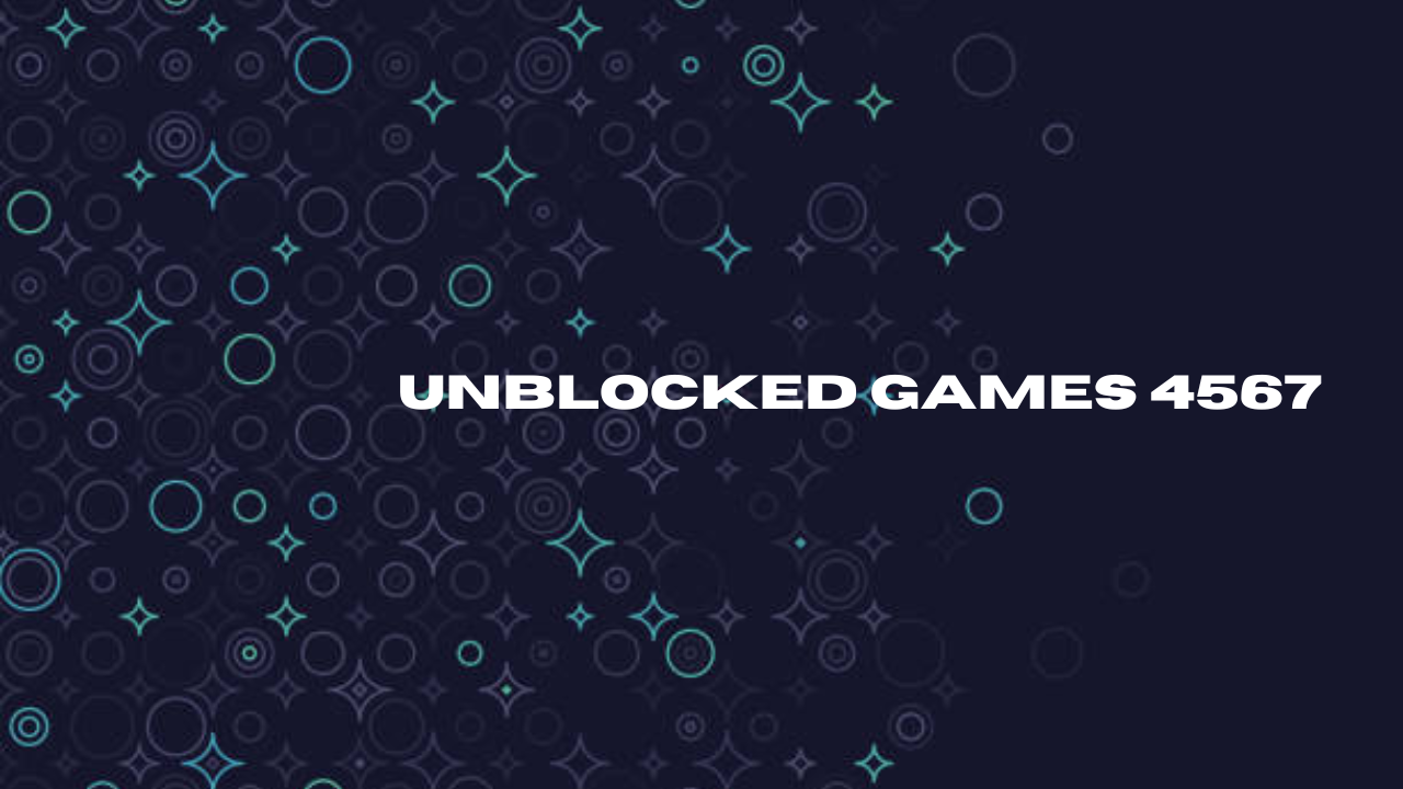 unblocked games 4567